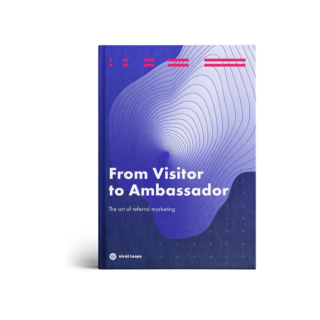 From visitor to Ambassador. An ebook by GrowthRocks | Growth Marketing Agency