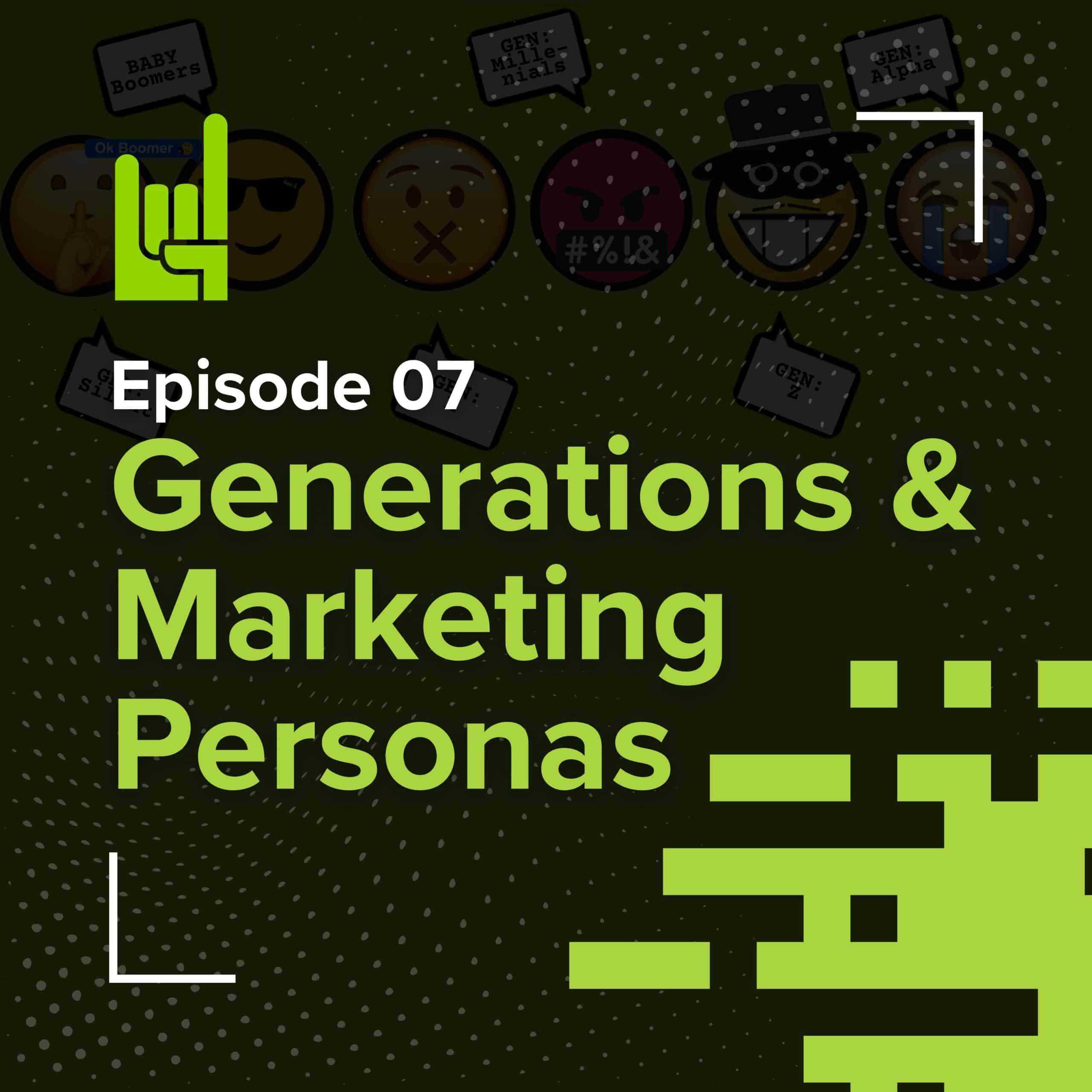 Generations and Marketing Personas: Crafting Strategies That Resonate - A podcast by GrowthRocks - Growth hacking Marketing Agency