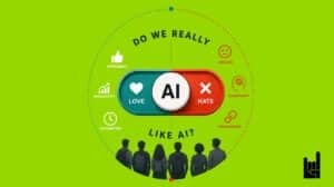 Do we really like AI? An article by GrowthRocks | Growth Hacking Marketing Agency